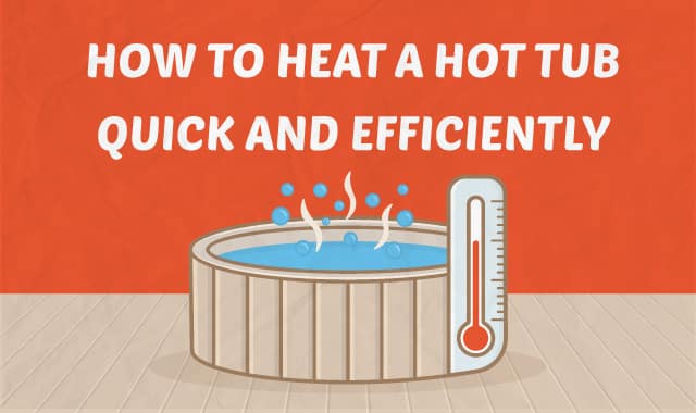 The Complete Guide To Hot Tub Heaters