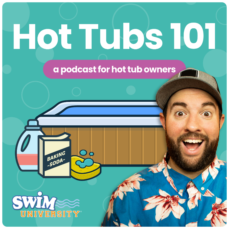 Hot Tubs 101 Podcast Cover Art