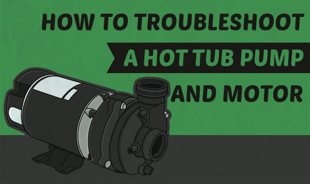 The Complete Guide To Hot Tub Pumps, Bathtub Pump Motor