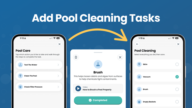 The Pool Care App 6.0 2 Add pool cleaning tasks